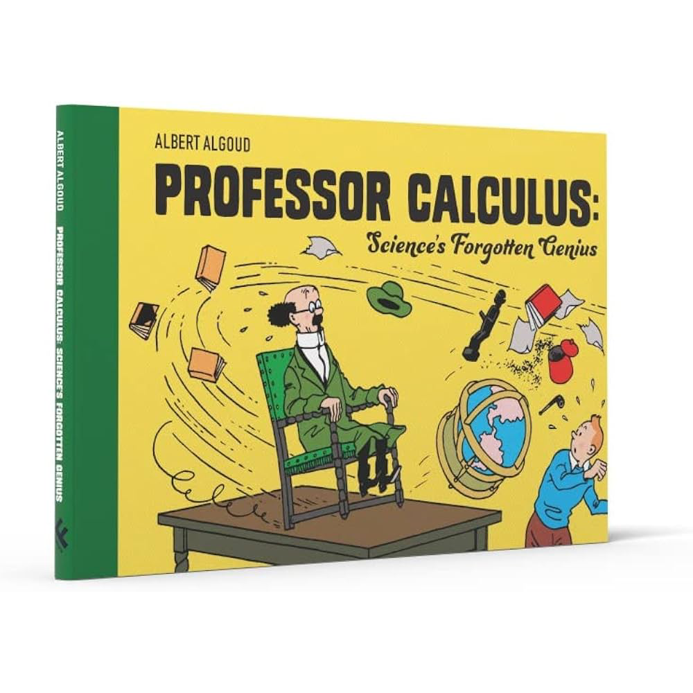 Prof Calculus BOOK: Professor Calculus Science’s Forgotten Genius – TINTIN SHOP INDONESIA